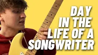 A Day In The Life Of A Songwriter