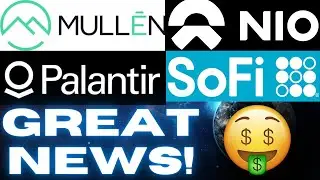 Mullen stock news Reverse Stock Split! SOFI Stock Analysis! Palantir stock price! Nio stocks new EVs