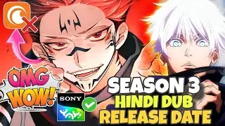 Jujutsu Kaisen Season 3 Hindi Dub Release Date On Crunchyroll 😱 | Hindi Dub | JJk Season 3 In Hindi