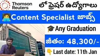Thomson Reuters Company Content Specialist Jobs || Latest Non-IT Jobs || Freshers IT Jobs 2026