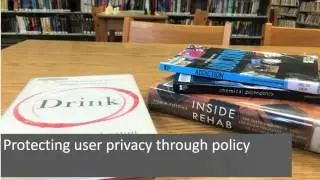 Protecting the privacy of library users