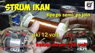 cara mudah merakit setrum ikan||tipe ps semi/ps join