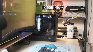 Upgrade PC & Setup Kerja Biar Makin Nyaman! (ft. Deepcool CH260)