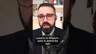 Lesson on Missions - know how to defend the faith #shorts