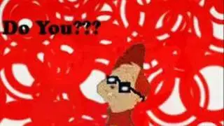 Alvin and the chipmunks- Do you. Ne-Yo
