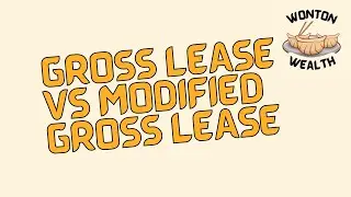 Gross Leases and Modified Gross Leases