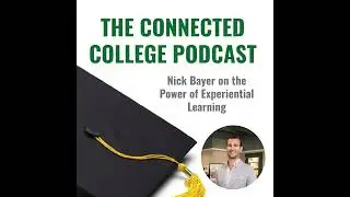 Nick Bayer on the Power of Experiential Learning