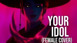 Saja Boys - Your Idol (Female Vocal Cover by Arasa) | KPop Demon Hunters