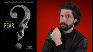 FEAR - Movie Review