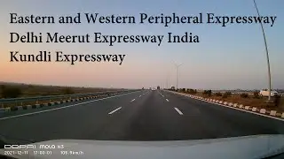 Eastern and Western Peripheral Expressway Delhi Meerut Expressway India Kundli Expressway