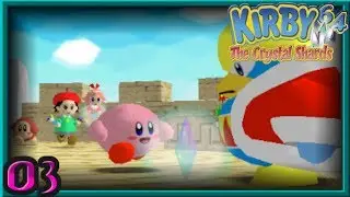 Kirby 64: The Crystal Shards (100%) - Pop Star Course 3 [03]