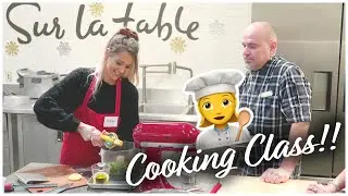 WE TAKE A COOKING CLASS - BEST BIRTHDAY EVER!!!