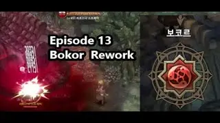 Ep13: bokor rework - Tree of Savior