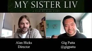 Alan Hicks Interview for My Sister Liv | Doc NYC