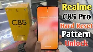 How To Realme C85 Pro Hard Reset | Pattern Lock Unlock || Realme C85 Pro Pattern Lock Remove || 2025