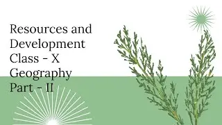 🎯 Class 10 Geography: Sustainable Development, Resource Planning Process & Agenda 21 Explained