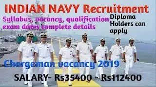 INDIAN NAVY Chargeman recruitment 2019 | Full notification | SUPER STUDY