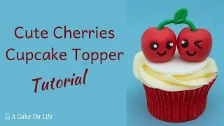 Kawaii Cherry Cupcake Topper Tutorial/ Kawaii Fruit Cake Topper Tutorial