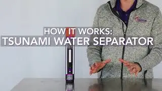How a Tsunami Compressed Air Water Separator Works