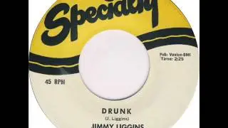 Jimmy Liggins And His 3-D Music &lrm;- Drunk