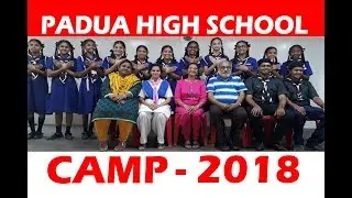 🔴Bharat Scouts And Guides Camp-2018 | Std. 8th | Padua High School |