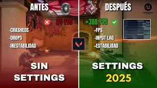 LA MEJOR CONFIGURACI&Oacute;N PARA VALORANT en 2025 ✅ [UNREAL ENGINE 5] (+FPS, -INPUTLAG, +ESTABILIDAD) 🚀