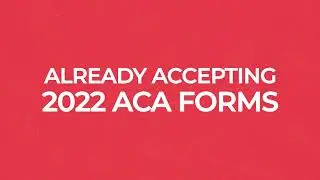 What You Need To Know About ACA Filing in 2022
