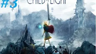 Child of Light - Chapter 3: Into the West