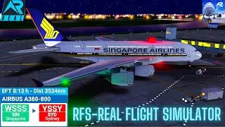 RFS Full Flight – Singapore Airlines A380-300 | SINGAPORE to SYDNEY [Real Route/HD]
