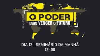 Convenção de Fé 2025 | Seminário da Manhã | 12Ago
