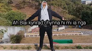 Ah Blai kynrad // pnar song 