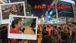 After the Lights | I Lite U Festival Bukit Bintang ✨ (Part 3)