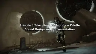 Destiny 2  Path of Resolve and Ambition Sound Design