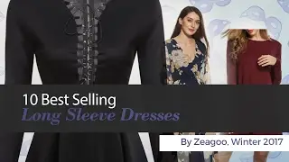 10 Best Selling Long Sleeve Dresses By Zeagoo, Winter 2017