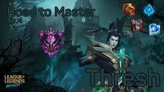 Road to Masters | Thresh Gameplay | SUPPORT CAN CARRY GAMES