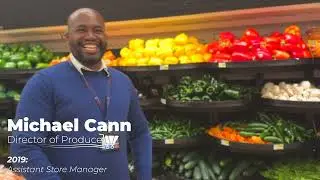 The Journey of Michael Cann: From Cashier to Director of Produce
