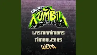 Las Marimbas Timbaleras - Wepa