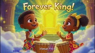 Afrobeats Christmas Kids Gospel Song | Forever King (Deut 18:15 | 2 Sam 7:12-16) | Biblebuds 3D