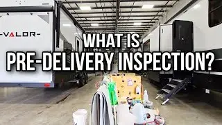 Pre-Delivery Inspection (PDI) What that means at Alliance RV
