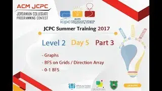 JCPC Training 2017 - Level 2 - Day 5 - Part 3 - Hamzah Zagha: Graphs - 0-1 BFS & Grids