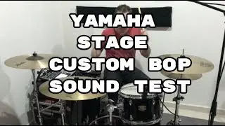 Yamaha Stage Custom Bop Sound Test
