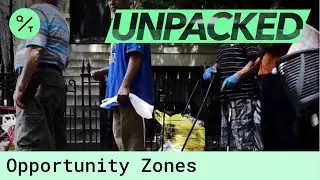 Opportunity Zone Controversy | Unpacked