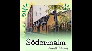 S&ouml;dermalm  -  rullande s&aring;ngtext