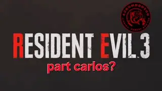 Playing Resident Evil 3 (part 4/carlos?) (uncut)