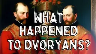 What Happened to Dvoryans?