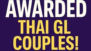 The Most Award-Winning Thai GL Couple of All Time