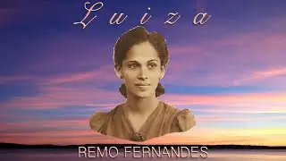 LUIZA   Remo Fernandes