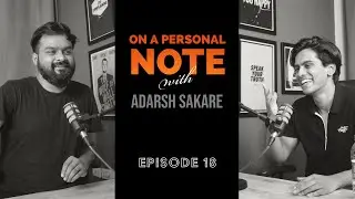 OAPN with Adarsh Sakare || Episode 18 || Poorav a.k.a Pooo'dup