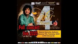USTAD ZAKIR HUSSAIN LATEST FULL SOLO KOLKATA 2020 (AT NAJRUL MANCHA BY KAJALREKHA MUSIC FOUNDATION)