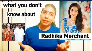 Radhika Merchant and her business family, # father Viren Merchant  has a list of businesses